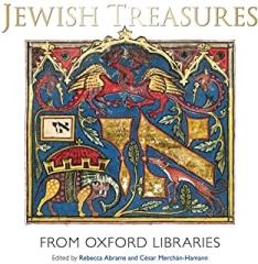 JEWISH TREASURES FROM OXFORD LIBRARIES
