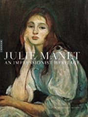 JULIE MANET  "AN IMPRESSIONIST HERITAGE"