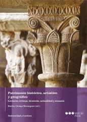 PATRIMONIO HISTÓRICO, ARTÍSTICO Y GEOGRÁFICO "Lecturas críticas, docencia, actualidad y avances"