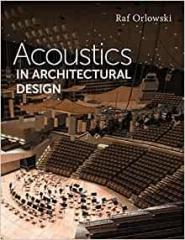 ACOUSTICS IN ARCHITECTURAL DESIGN