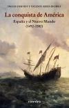 LA CONQUISTA DE AMERICA "España y el Nuevo Mundo (1492-1580)"