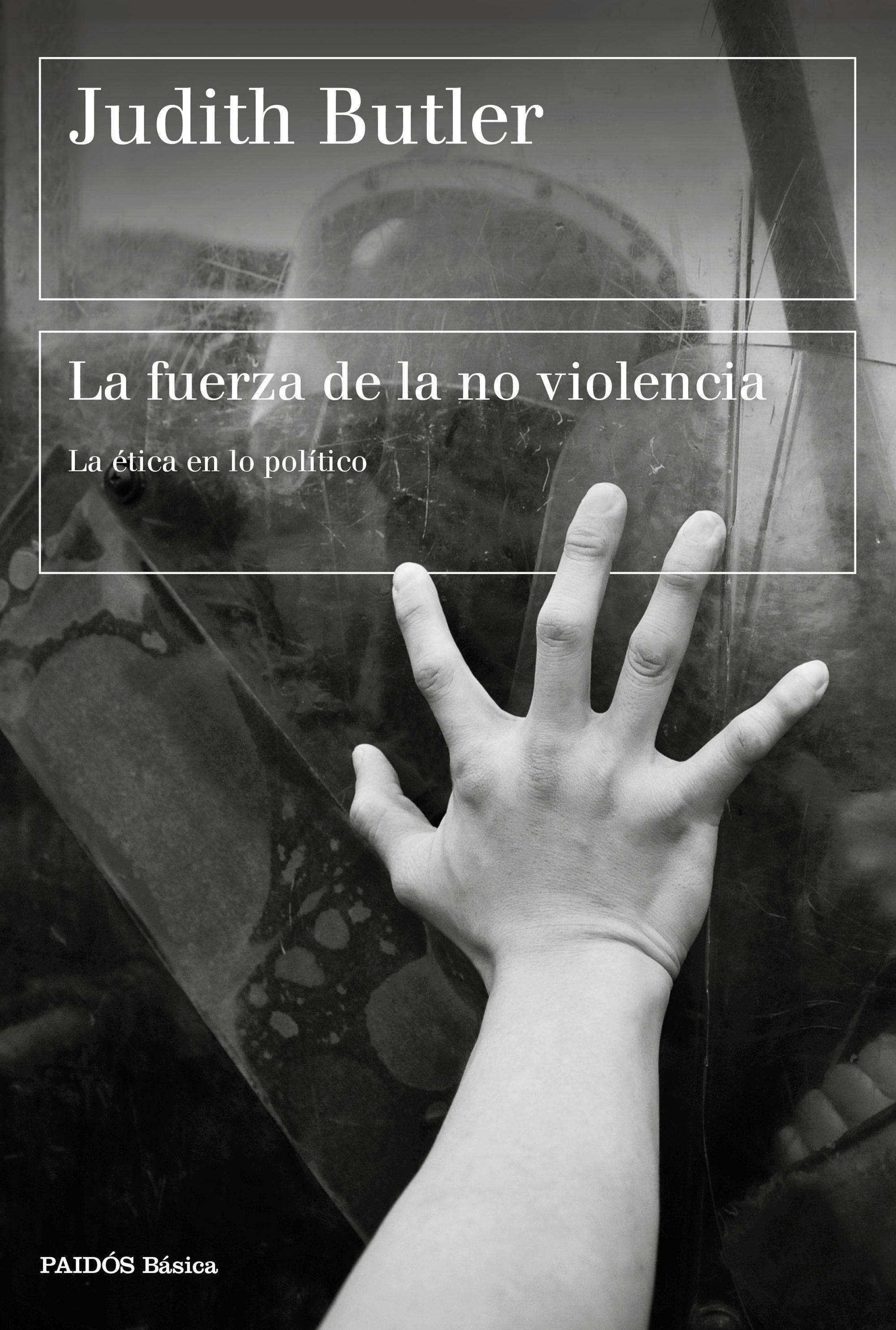 LA FUERZA DE LA NO VIOLENCIA "La ética en lo político"