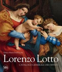 LORENZO LOTTO. CATALOGO GENERALE DEI DIPINTI