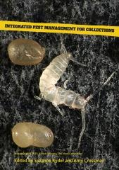 INTEGRATED PEST MANAGEMENT FOR COLLECTIONS
