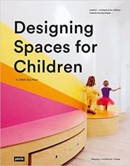 DESIGNING SPACES FOR CHILDREN