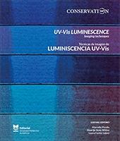 UV-VIS LUMINESCENCE IMAGING TECHNIQUES/ TECNICAS DE IMAGEN DE LUMINISCENCIA UV-V