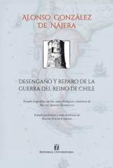 DESENGAÑO Y REPARO DE LA GUERRA DEL REINO DE CHILE