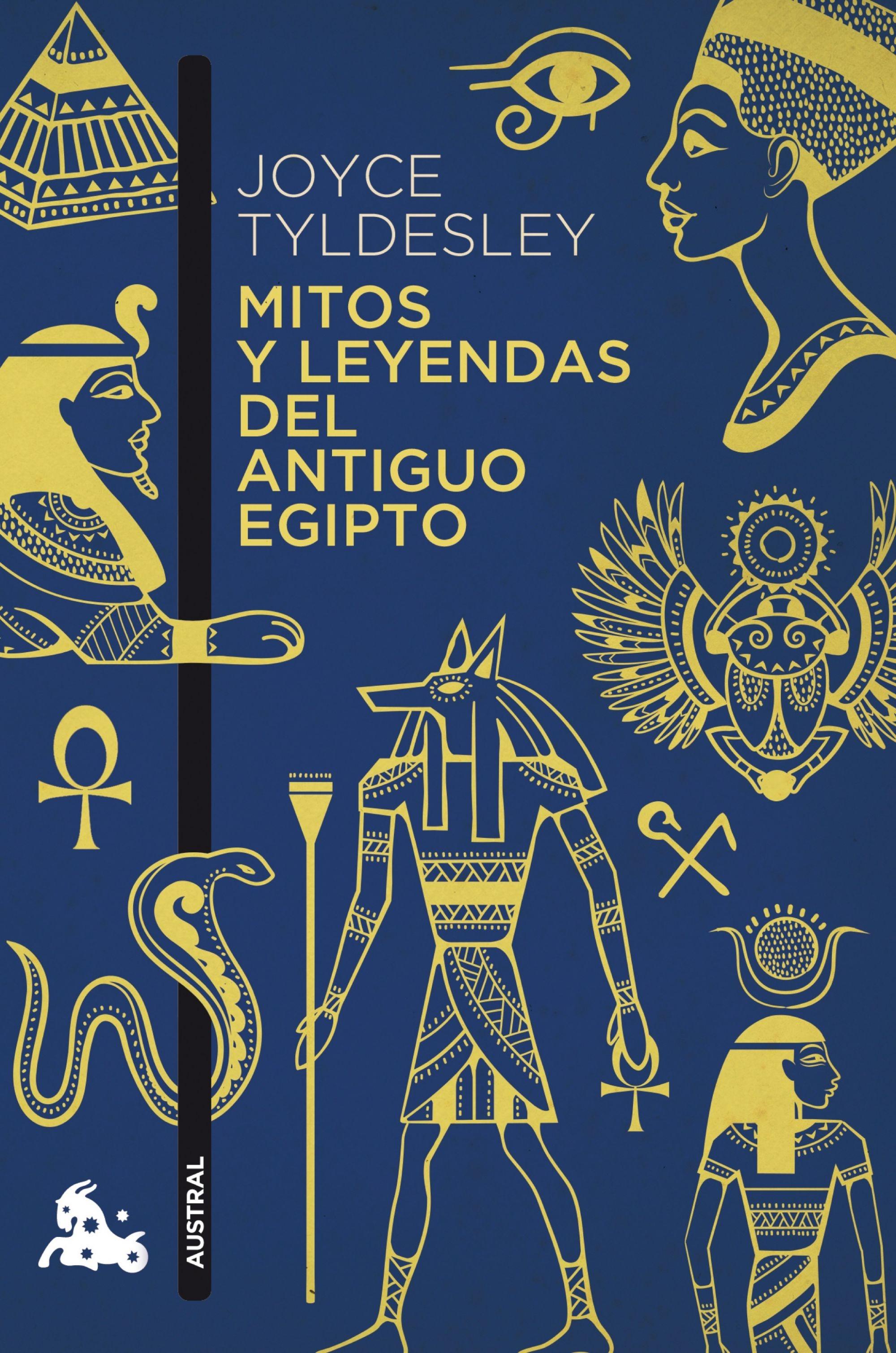 Mitos y leyendas del antiguo Egipto