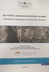GAR CAHAL Y TAMUDA EN EL ARCHIVO TARRADELL "HISTORIOGRAFÍA Y ARQUEOLOGÍA EN EL NORTE DE ÁFRICA OCCIDENTAL"