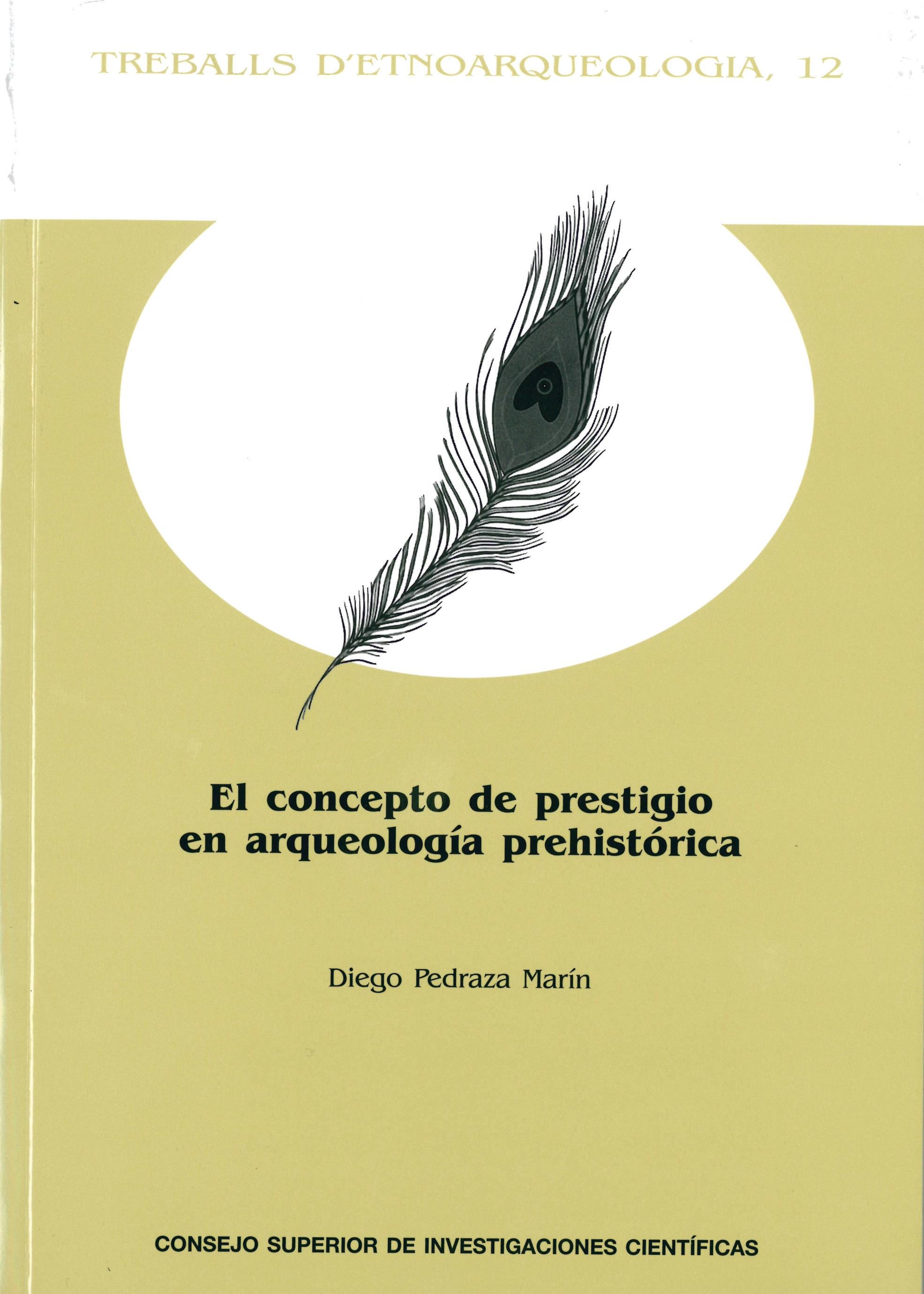 EL CONCEPTO DE PRESTIGIO EN ARQUEOLOGÍA PREHISTÓRICA