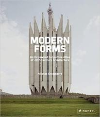 MODERN FORMS  AN EXPANDED SUBJECTIVE ATLAS OF  20TH-CENTURY ARCHITECTURE