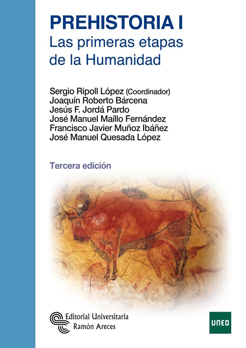 PREHISTORIA I "Las primeras etapas de la humanidad"