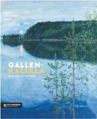 GALLEN-KALLELA. MYTHES ET NATURE