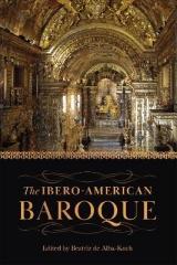 THE IBERO-AMERICAN BAROQUE