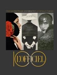 L'OFFICIEL - ONE HUNDRED PEOPLE AND IDEAS FROM A CENTURY IN FASHION