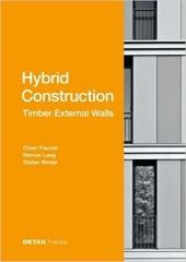 HYBRID STRUCTURES : EXTERNAL TIMBER WALLS