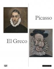 PICASSO - EL GRECO "OLD MASTERS AND MODERN ART IN DIALOGUE"