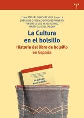 LA CULTURA EN EL BOLSILLO "Historia del libro de bolsillo en España"