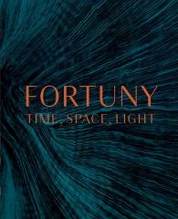 FORTUNY "TIME, SPACE, LIGHT"