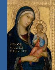 SIMONE MARTINI IN ORVIETO