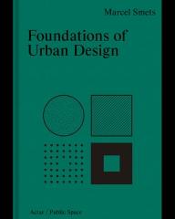 FOUNDATIONS OF URBAN DESIGN