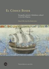 EL CÓDICE BOXER "Etnografía colonial e hibridismo cultural en las islas Filipinas"