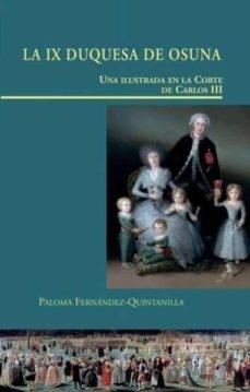 LA IX DUQUESA DE OSUNA. UNA ILUSTRADA EN LA CORTE DE CARLOS III