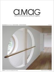 A.MAG 27: DESCHENAUX ARCHITECTS | FELIPPI WYSSEN ARCHITECTS | MARAZZI REINHARDT ARCHITECTS  "| FELIPPI WYSSEN ARCHITECTS | MARAZZI REINHARDT ARCHITECTS "
