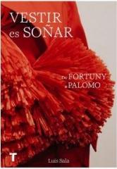 VESTIR ES SOÑAR. BREVE HISTORIA DE LA MODA ESPAÑOLA