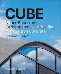 CUBE "NEUES BAUEN MIT CARBONBETON."