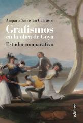 GRAFISMOS EN LA OBRA DE GOYA "ESTUDIO COMPARATIVO"