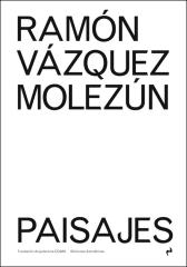 RAMON VAZQUEZ MOLEZUN PAISAJES