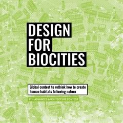 DESIGN FOR BIOCITIES.