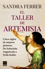 CINCO SIGLOS DE MUJERES PINTORAS "DE SOFONISBA ANGUISSOLA A FRIDA KAHLO"