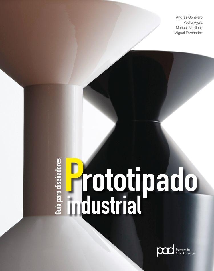 GUIA PARA DISEÑADORES PROTOTIPADO INDUSTRIAL