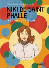 NIKI DE SAINT PHALLE "THE STORY OF HER LIFE"