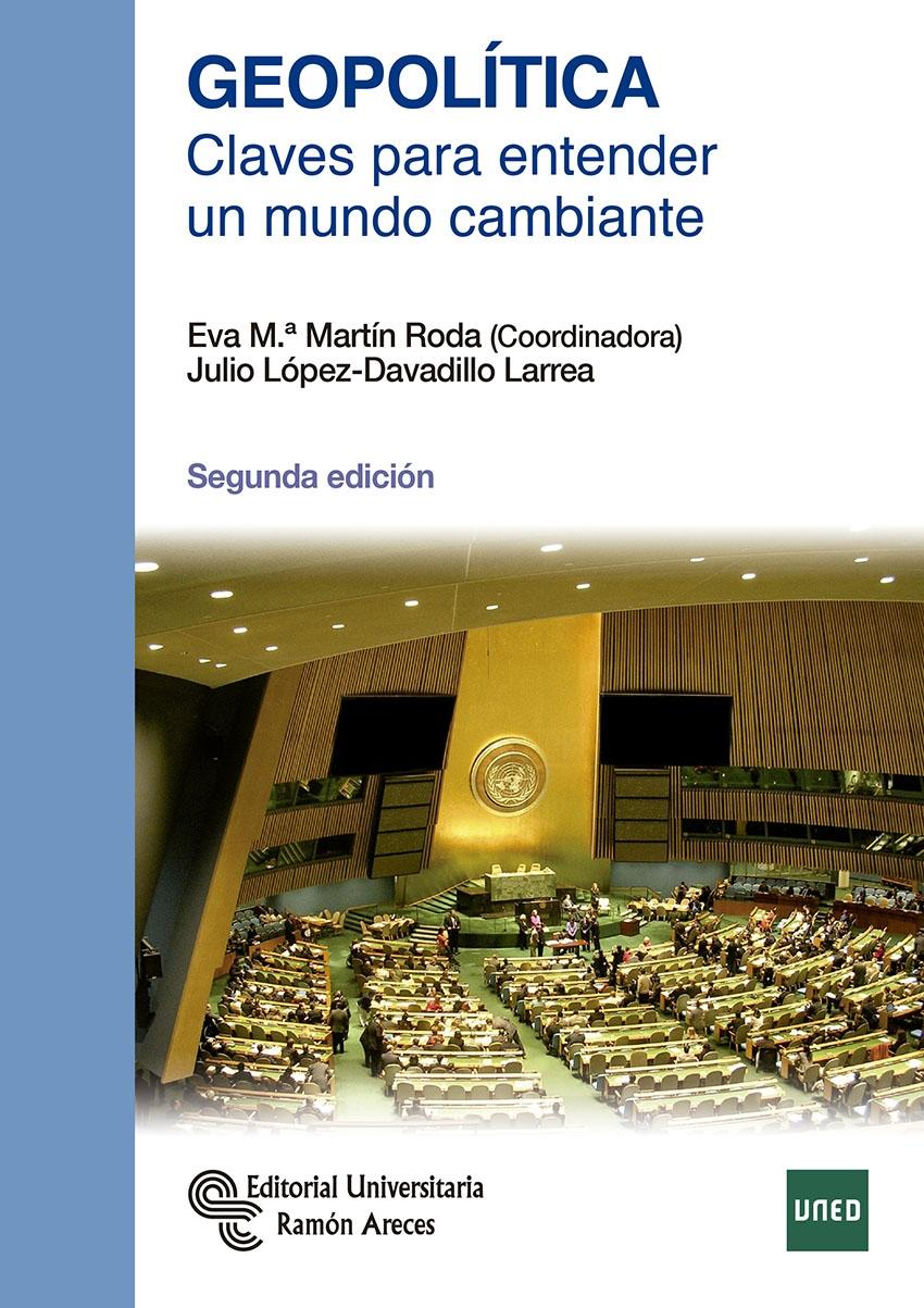 GEOPOLÍTICA "Claves para entender un mundo cambiante"