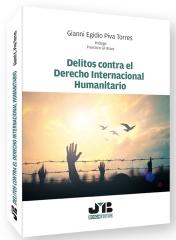 DELITOS CONTRA EL DERECHO INTERNACIONAL HUMANITARIO