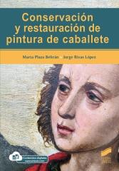 CONSERVACIÓN Y RESTAURACIÓN DE PINTURA DE CABALLETE