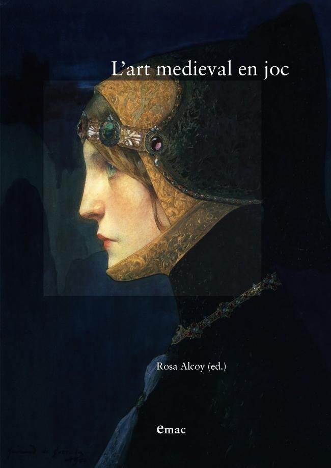 L'ART MEDIEVAL EN JOC