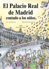El PALACIO REAL DE MADRID CONTADO A LOS NIÑOS
