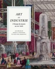 ART ET INDUSTRIE "L'EUROPE DES MUSEES AU XIXE SIECLE"