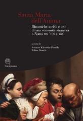 SANTA MARIA DELL'ANIMA "DINAMICHE SOCIALI E ARTE DI UNA COMUNITÀ STRANIERA A ROMA TRA '400 E '600"