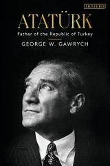 ATATÜRK "FATHER OF THE REPUBLIC OF TURKEY"
