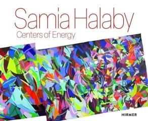 SAMIA HALABY: CENTERS OF ENERGY