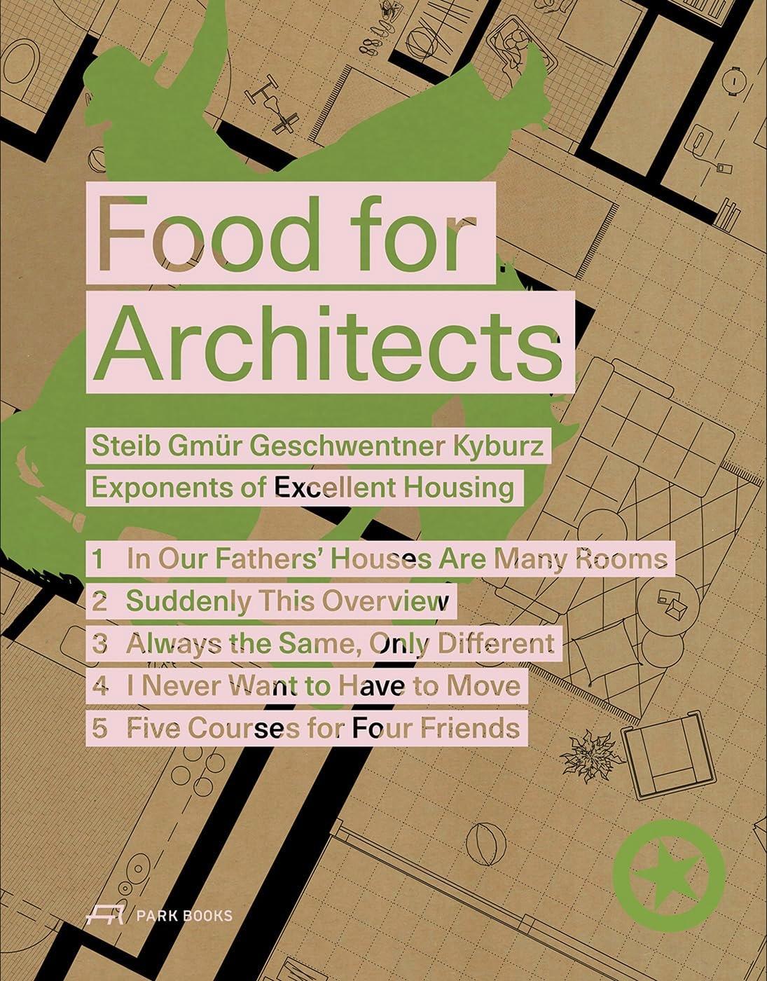 FOOD FOR ARCHITECTS