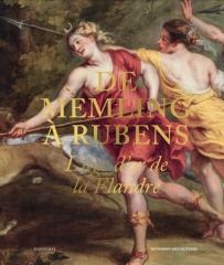 DE MEMLING À RUBENS. L'ÂGE D'OR DE LA FLANDRE