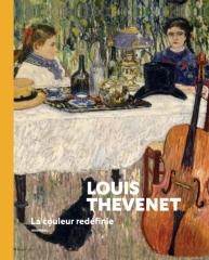 LOUIS THEVENET - LA COULEUR REDEFINIE