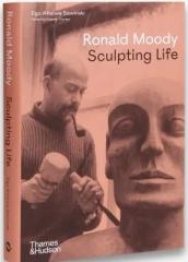 RONALD MOODY "SCULPTING LIFE"