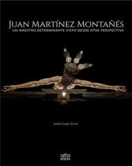 JUAN MARTINEZ MONTAÑEZ "UN MAESTRO DETERMINANTE VISTO DESDE OTRA PERSPECTIVA"